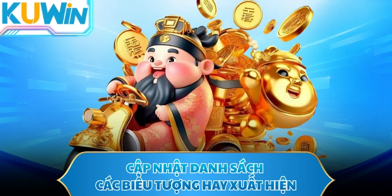 Cập nhật danh sách các biểu tượng hay xuất hiện